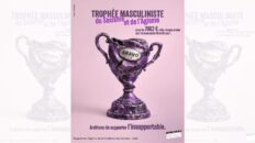 Trophée masculiniste du sexisme et de l’âgisme – campagne Ensemble contre le sexisme